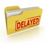 delayed